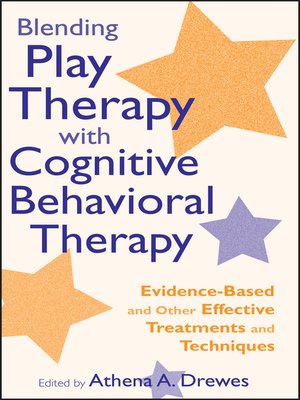 cover image of Blending Play Therapy with Cognitive Behavioral Therapy